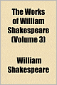 The Works of William Shakespeare (Volume 3)