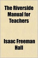 The Riverside Manual for Teachers