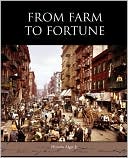 From Farm To Fortune