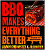 BBQ Makes Everything Better