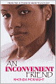 An Inconvenient Friend
