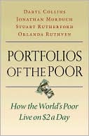 Portfolios of the Poor: How the World's Poor Live on $2 a Day