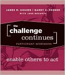 The Challenge Continues, Participant Workbook: Enable Others to Act