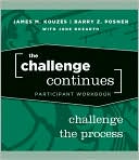 The Challenge Continues, Participant Workbook: Challenge the Process