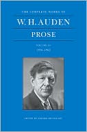 The Complete Works of W. H. Auden: Prose, Volume IV, 1956-1962