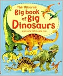 Big Book of Big Dinosaurs IR