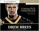 Coming Back Stronger by Drew Brees: CD Audiobook Cover
