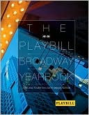 The Playbill Broadway Yearbook: June 2009 to May 2010