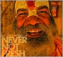 Never Not Fresh