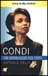 Condi: The Condoleezza Rice Story