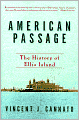 American Passage: The History of Ellis Island