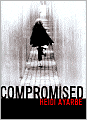 Compromised