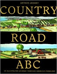 Country Road ABC: An Illustrated Journey Through America's Farmland by Arthur Geisert: Book Cover