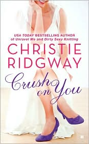 Review: Crush on You by Christie Ridgway