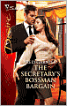 The Secretary's Bossman Bargain (Silhouette Desire #2028)