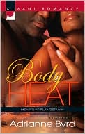 Body Heat (Kimani Romance Series #193)