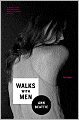 Walks with Men