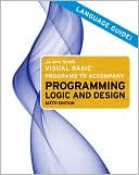 download Visual Basic Programs to Accompany Programming Logic and Design book
