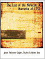 The Last of the Mohicans (A Narrative of 1757)
