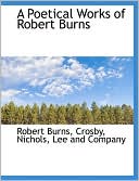 A Poetical Works of Robert Burns