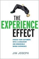 download The Experience Effect : Engage Your Customers with a Consistent and Memorable Brand Experience book