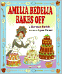 Amelia Bedelia Bakes Off