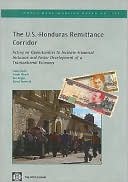 download The U.S.-Honduras Remittance Corridor : Acting on Opportunities to Increase Financial Inclusion and Foster Development of a Transnational Economy book