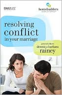 Resolving Conflict in Your Marriage