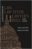 An Introduction to Law, Law Study, and the Lawyer's Role