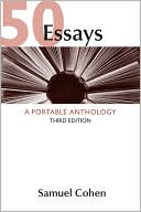 50 Essays: A Portable Anthology