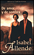 De amor y de sombra (Of Love and Shadows)