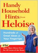 download Handy Household Hints from Heloise : Hundreds of Great Ideas at Your Fingertips book