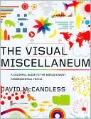 The Visual Miscellaneum: A Colorful Guide to the World's Most Consequential Trivia