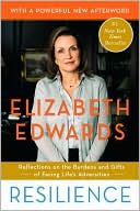 Resilience: Reflections on the Burdens and Gifts of Facing Life's Adversities