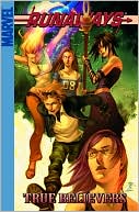Runaways: True Believers