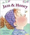 Jam & Honey