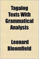 Tagalog Texts With Grammatical Analysis