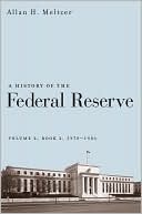A History of the Federal Reserve, Volume 2, Book 2, 1970-1986