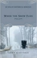 When the Snow Flies