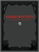 Horrorscopes: A Little Book of Misfortunes