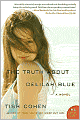 The Truth about Delilah Blue (P. S. Series)