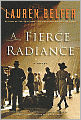 A Fierce Radiance