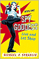 Live and Let Shop (Spy Goddess Series #1)