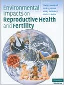 Environmental Impacts on Reproductive Health and Fertility