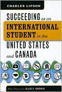 Succeeding As an International Student in the United States and Canada