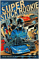 Super Stock Rookie