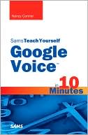 Sams Teach Yourself Google Voice in 10 Minutes