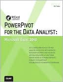 PowerPivot for the Data Analyst: Microsoft Excel 2010