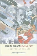 Samuel Barber Remembered: A Centenary Tribute