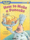We Read Phonics-How to Make a Pancake